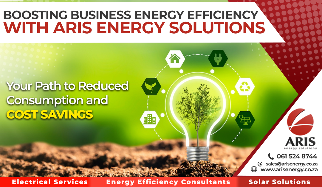 Boosting Business Energy Efficiency with Aris Energy Solutions